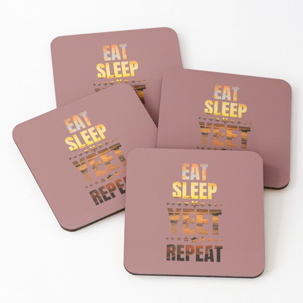 Item preview, Eat Sleep Yeet Repeat, Funny Yeet Meme designed and sold by artprintschabab.