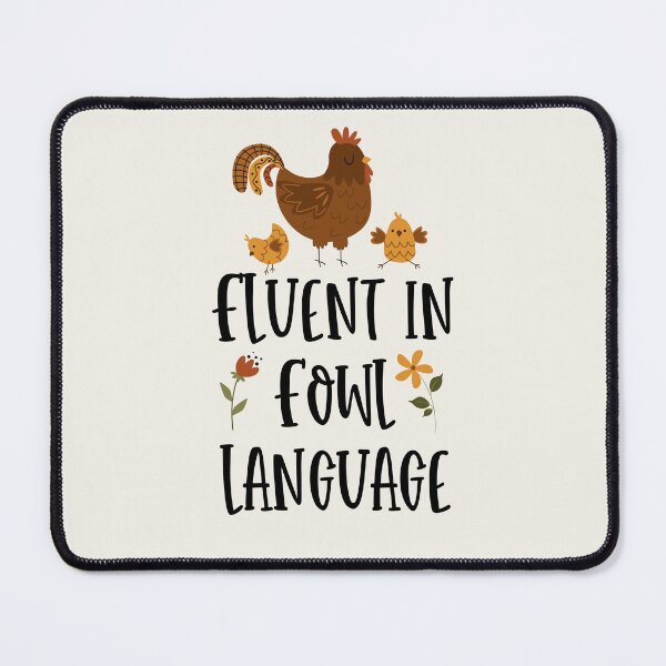 Item preview, Fluent in Fowl Language Cute Chickens designed and sold by darkskydelights.