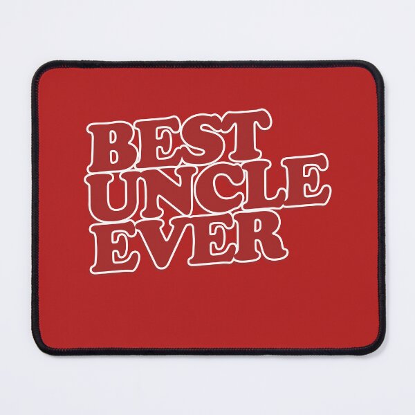 Item preview, best Uncle Ever designed and sold by FrictionMaxxing.
