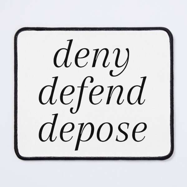 Item preview, Deny Defend Depose designed and sold by Fangirlsleep.