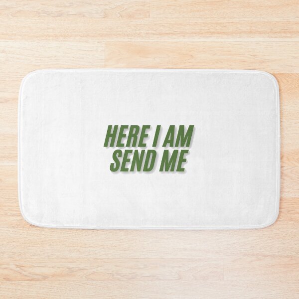 Item preview, Here I Am Send Me designed and sold by ridnaledesigner.