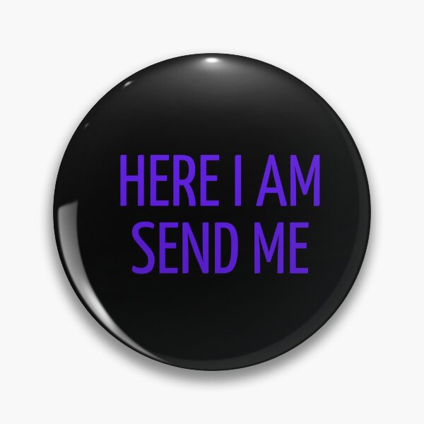 Item preview, Here I Am Send Me designed and sold by ridnaledesigner.