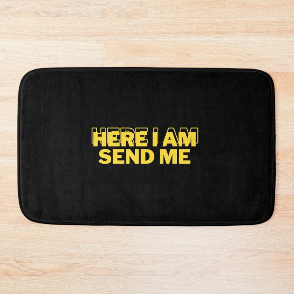 Item preview, Here I Am Send Me designed and sold by ridnaledesigner.