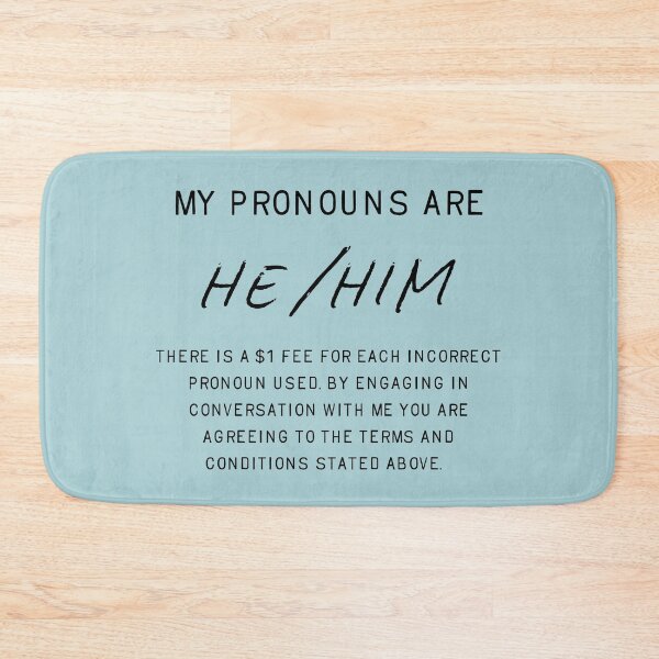 Item preview, fee for misgendering, he/him designed and sold by careofjacks.