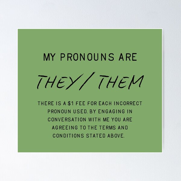 Item preview, fee for misgendering, they/them designed and sold by careofjacks.
