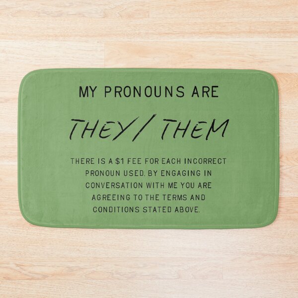 Item preview, fee for misgendering, they/them designed and sold by careofjacks.