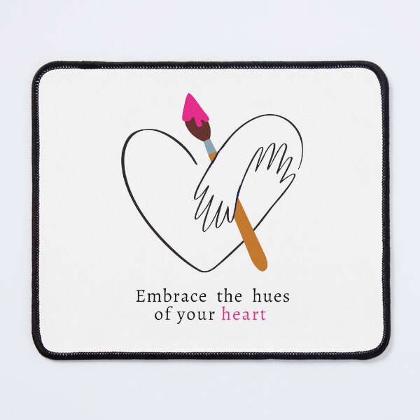 Item preview, EMBRACE THE HUES IN YOUR HEART designed and sold by Remijuice.