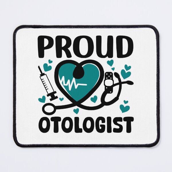 Item preview, Proud Otologist Doctor Ear Care Expertise designed and sold by Stick-Artistry.