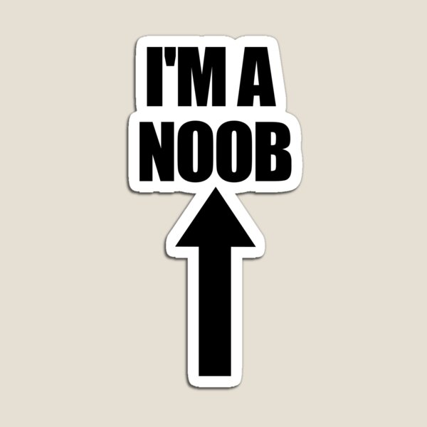 Item preview, I'm A Noob Arrow Pointing Up Video Games Gamer Noob Gear designed and sold by DynamicDesign.