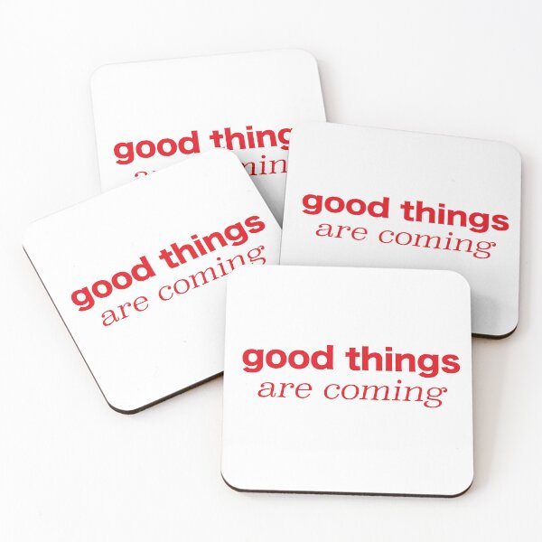Item preview, good things are coming designed and sold by OceanStudio224.