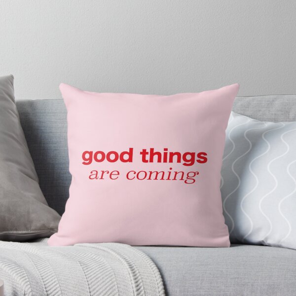 Item preview, good things are coming designed and sold by OceanStudio224.