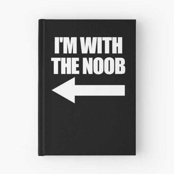 Item preview, I'm With The Noob Arrow Left Video Games Gamer Noob Gear designed and sold by DynamicDesign.