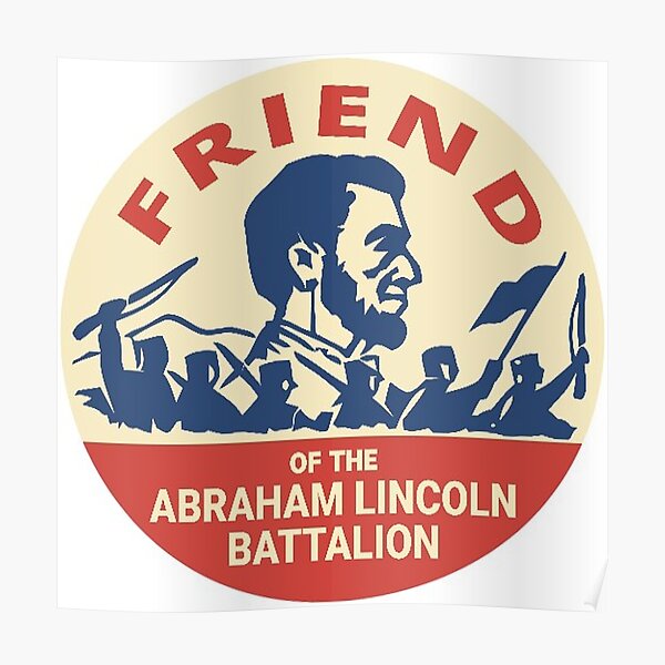 Abraham Lincoln Brigade Anti-Fascist Emblem Poster