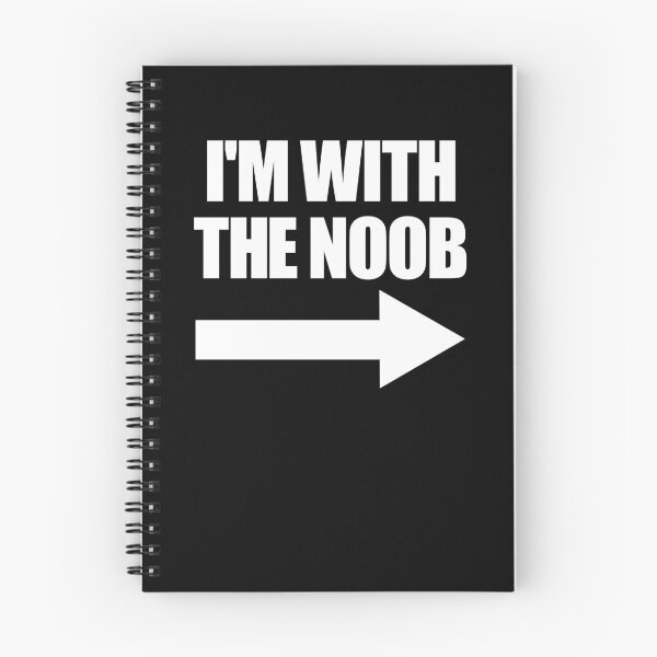 Item preview, I'm With The Noob Arrow Right Video Games Gamer Noob Gear designed and sold by DynamicDesign.