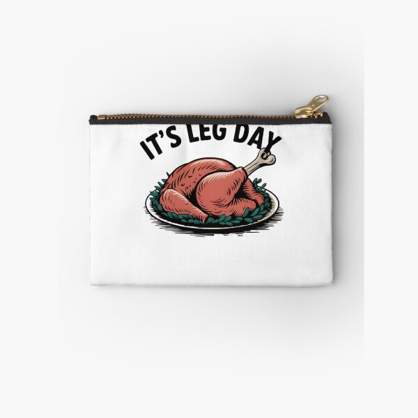 Item preview, It's Leg Day Turkey Leg Funny Thanksgiving It's Leg Day Gear designed and sold by DynamicDesign.