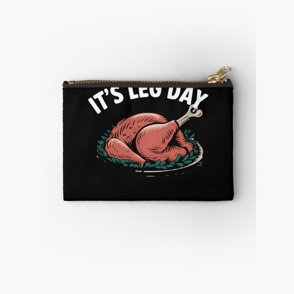 Item preview, It's Leg Day Turkey Leg Funny Thanksgiving It's Leg Day Gear designed and sold by DynamicDesign.