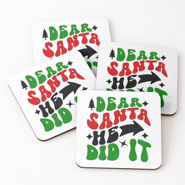 Item preview, Funny Christmas Design - 'Dear Santa, He Did It' Sublimation Art! designed and sold by Colorten.
