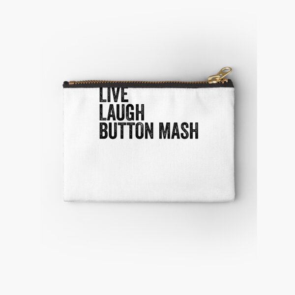 Item preview, Live Laugh Button Mash Noob Gamer Video Game Noob Gear designed and sold by DynamicDesign.