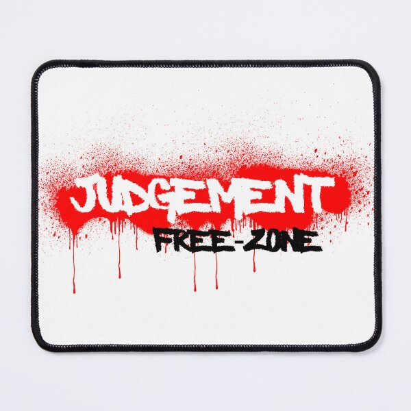 Item preview, Judgement free zone designed and sold by MadCreations33.