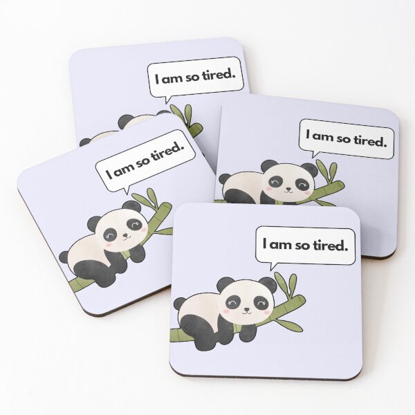 Item preview, Cute Panda Saying "I Am So Tired" designed and sold by EagleVisionary.