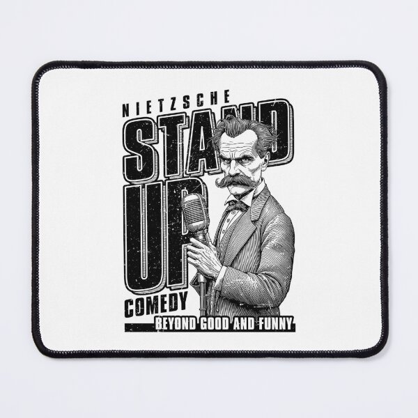 Item preview, Funny Nietzsche Philosophy Stand Up Comedy Philosopher designed and sold by GrandeDuc.