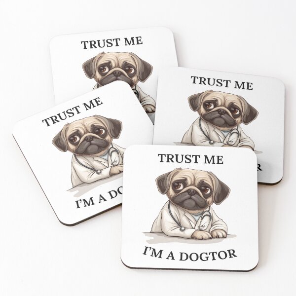 Item preview, Trust me I'm a Dogtor  designed and sold by karolaan.