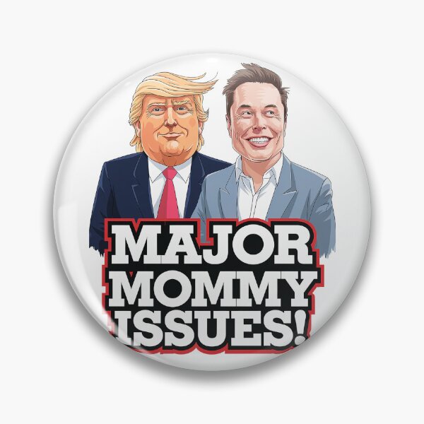 Item preview, Major Mommy Issues: Freudian Satire on Donald Trump and Elon Musk designed and sold by 3MillsDesign.