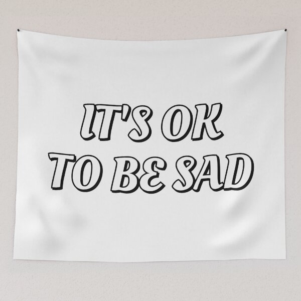 Item preview, OK to be sad - mental health support designed and sold by Inspirationmotivation.