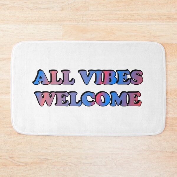 Item preview, All vibes welcome -  All Feelings Are Valid - No Toxic Positivity designed and sold by Inspirationmotivation.