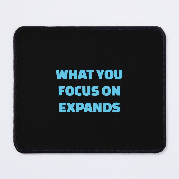 Item preview, Focus quotes - what you focus on expands - Buddhism designed and sold by Inspirationmotivation.