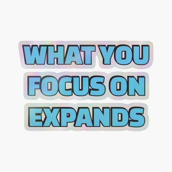 Item preview, Focus quotes - what you focus on expands - Buddhism designed and sold by Inspirationmotivation.