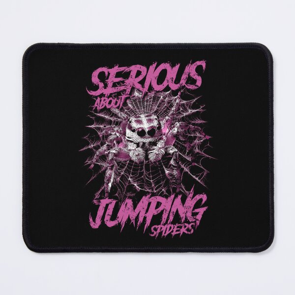 Item preview, Serious About Jumping Spiders Pet Spider Owner designed and sold by JRRTs.