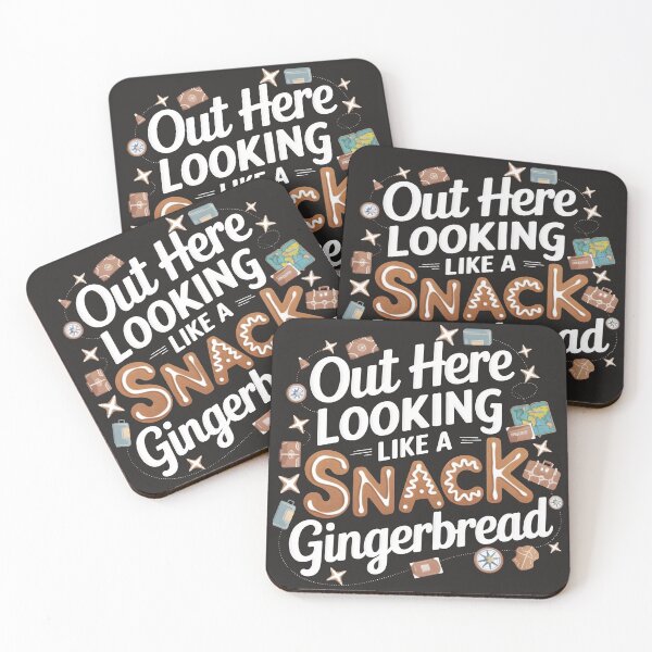 Item preview, Out Here Looking Like A Snack Gingerbread Funny Gift for Children and Adults Women and Men designed and sold by TravelofArtist.
