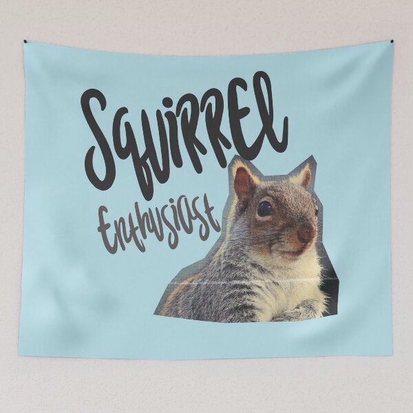 Item preview, Squirrel Enthusiast designed and sold by WildSideofWNY.
