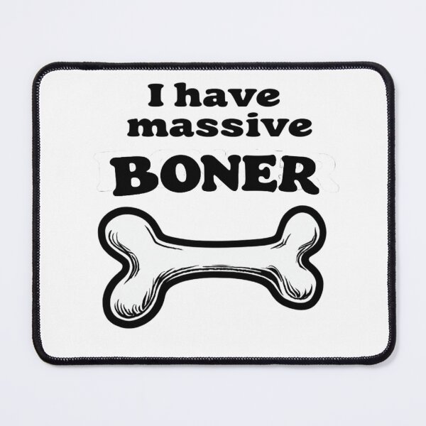 Item preview, I have massive boner meme design designed and sold by Endless-mind.