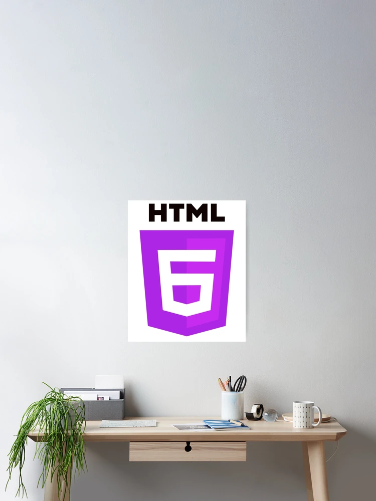 Thumbnail 2 of 3, Poster, HTML 6 HTML6 HTML Logo designed and sold by Maljonic.