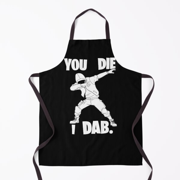 Item preview, You Die I Dab designed and sold by PlanetMarker.