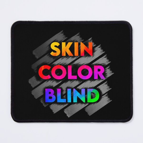 Item preview, Skin Color Blind designed and sold by Strobilus.