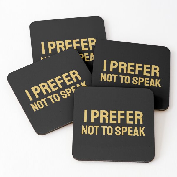 Item preview, I Prefer not to Speak gold designed and sold by VRedBaller.