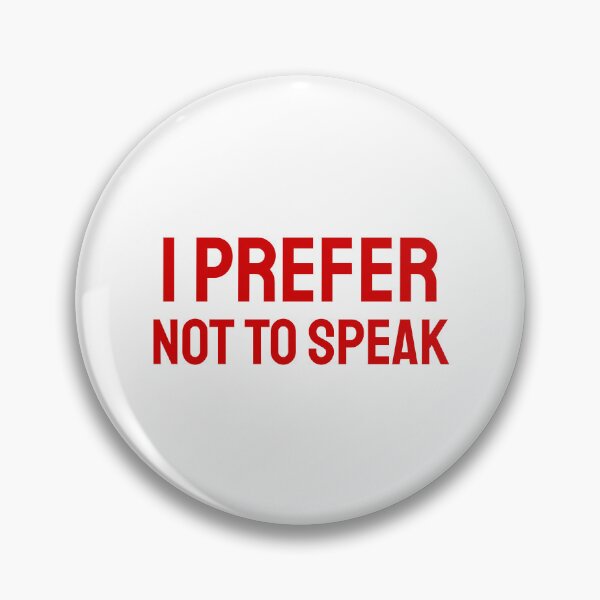 Item preview, I Prefer not to Speak red 2 designed and sold by VRedBaller.