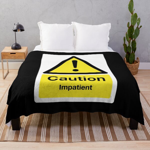 Item preview, Caution: Impatient Sign (on black) designed and sold by STUDIO-72.