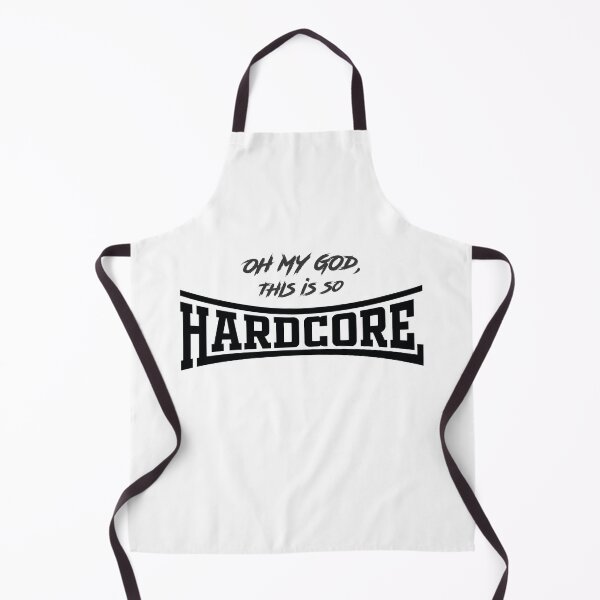 Item preview, Oh my God, this is so HARDCORE (white) designed and sold by StayAwakeGrphx.