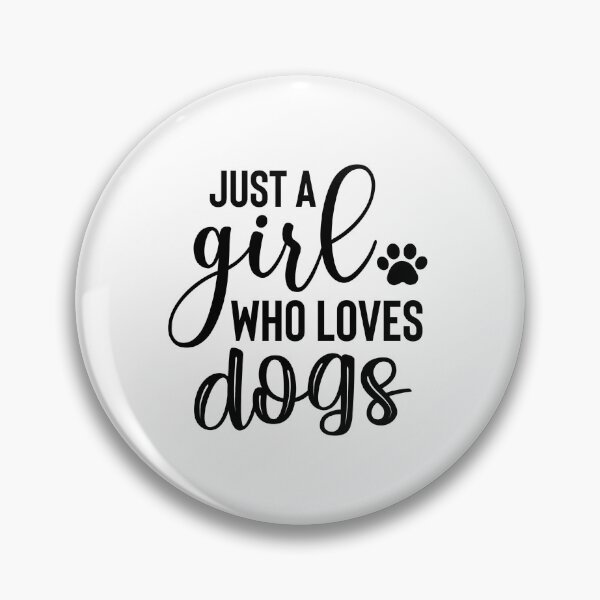 Item preview, Just a Girl Who Loves Dogs designed and sold by Made-by-Gus.