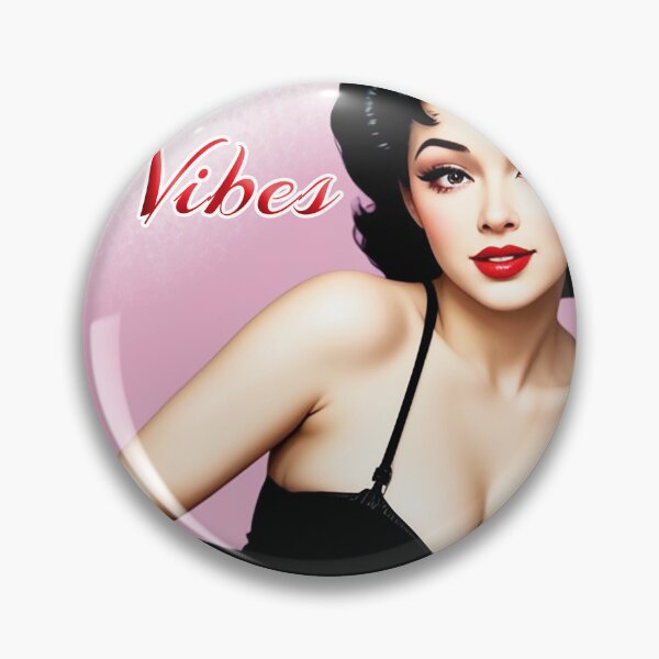 Item preview, Good Vibes Pin up designed and sold by VisionaryMode.