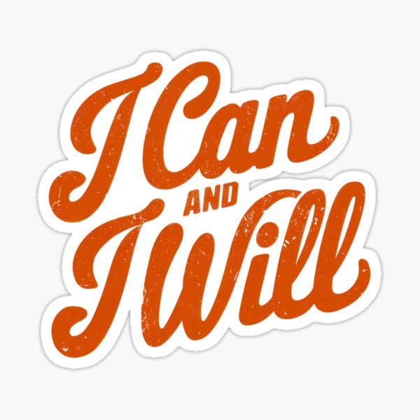 Item preview, I Can and I Will Motivational Vintage Style  designed and sold by AnnieKocoy.