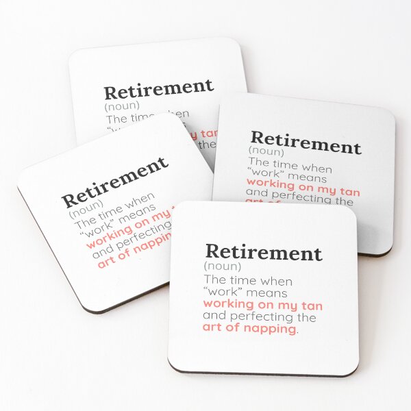 Item preview, Retirement designed and sold by musthavewords.