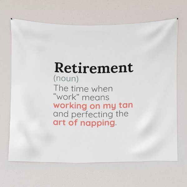 Item preview, Retirement designed and sold by musthavewords.