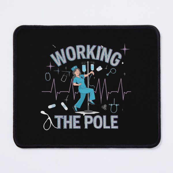 Item preview, Working the pole nurse designed and sold by Mateusz Majcherek.