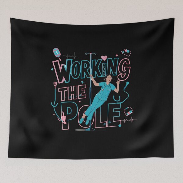 Item preview, Working the pole nurse designed and sold by Mateusz Majcherek.