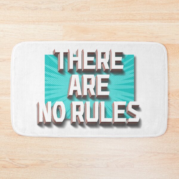 Item preview, There Are No Rules designed and sold by Henrylizarraga.